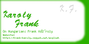karoly frank business card